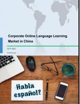 Corporate Online Language Learning Market in China 2017-2021